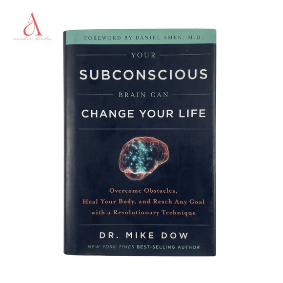 📚 3/$25 Your Subconscious Brain Can Change Your Life by Dr. Mike Dow | Hardcover - Picture 1 of 6